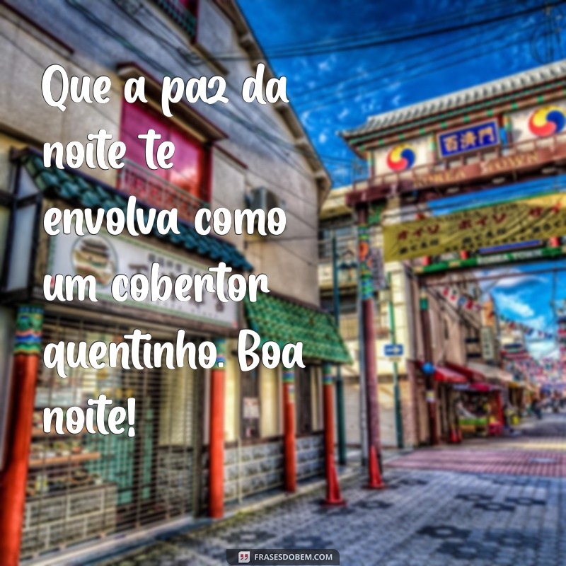 Mensagens de Boa Noite Grátis para WhatsApp: Envie Carinho e Boa Energia! 