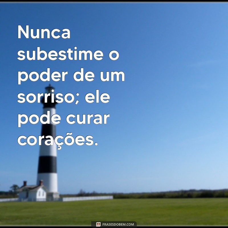 Sorrir: O Poder Transformador de um Simples Sorriso na Sua Vida 