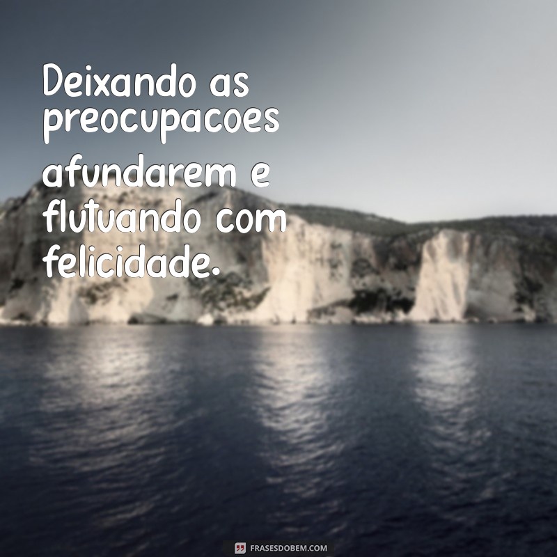 Frases Inspiradoras para Acompanhar Suas Fotos Sozinha na Piscina 