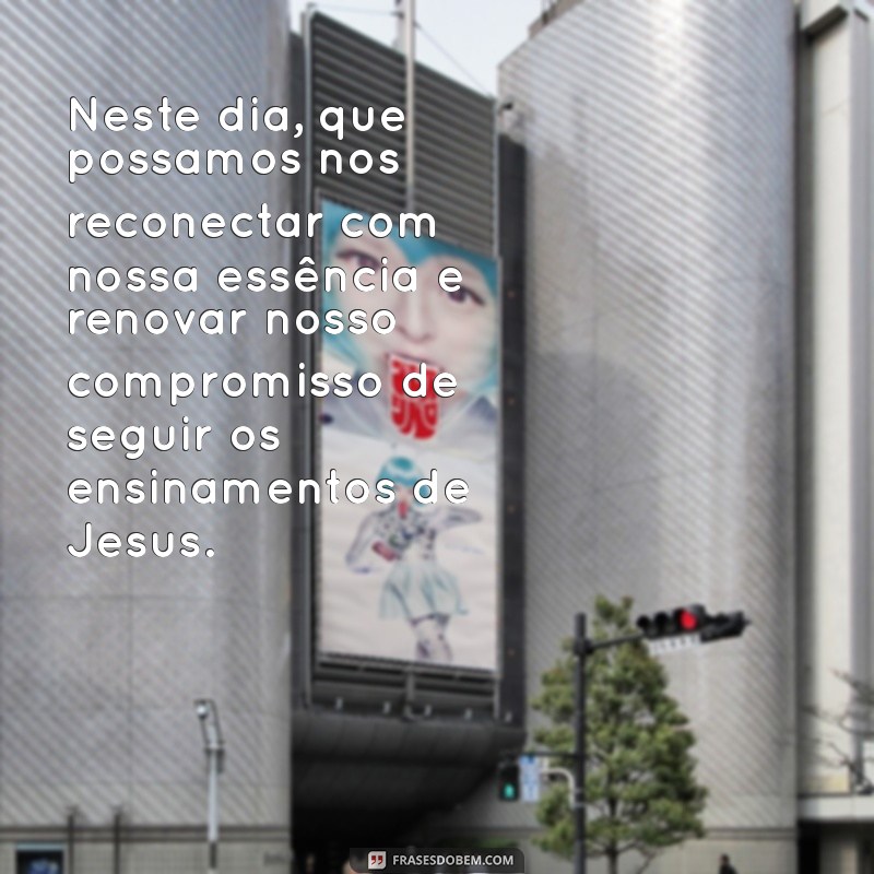 Mensagem Inspiradora de Domingo: Encontre Paz e Esperança com Jesus 