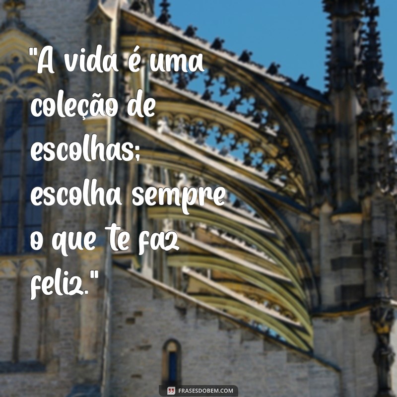 frases motivacional de vida 