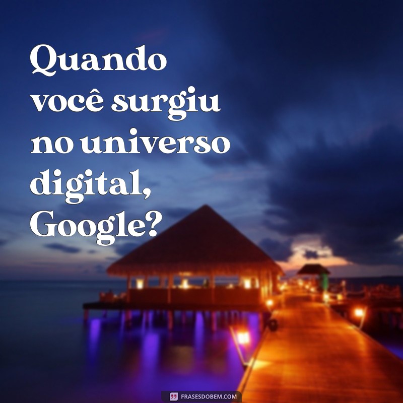 Descubra Seu Aniversário: Como Usar o Google para Saber o Dia em que Você Nasceu 