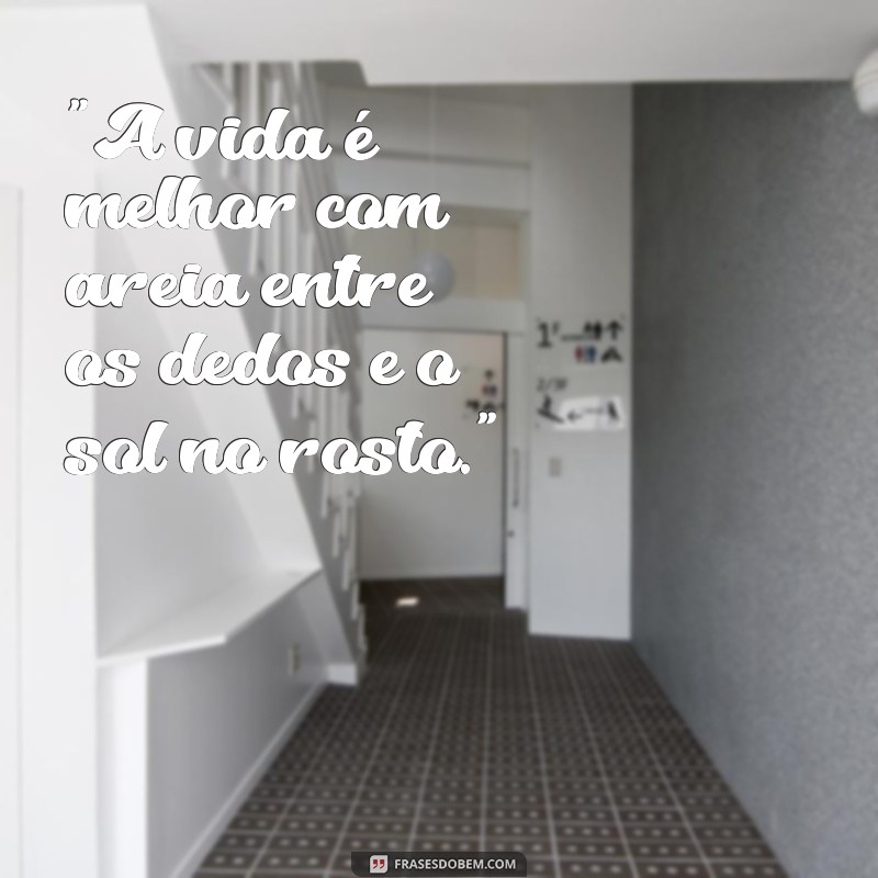 praia frases 