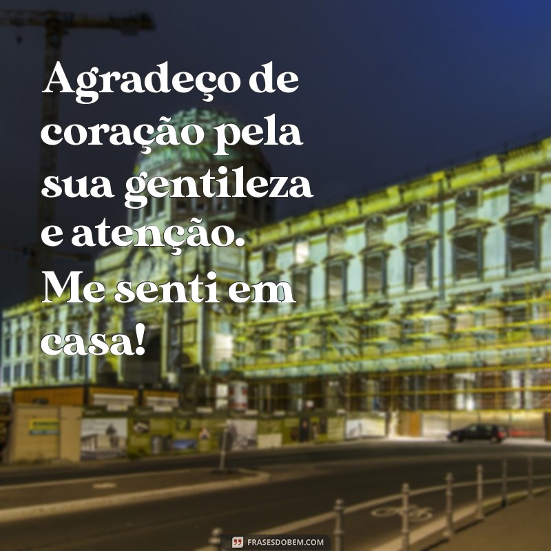 Como Escrever uma Mensagem de Agradecimento pela Hospedagem: Dicas e Exemplos 