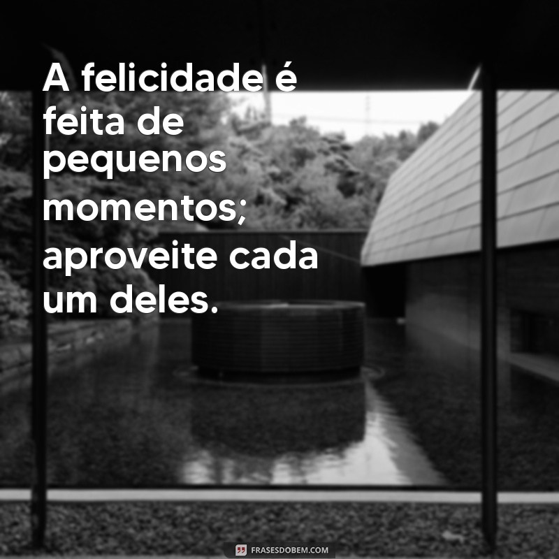 Frases Inspiradoras de Pais: Sabedoria e Amor em Palavras 