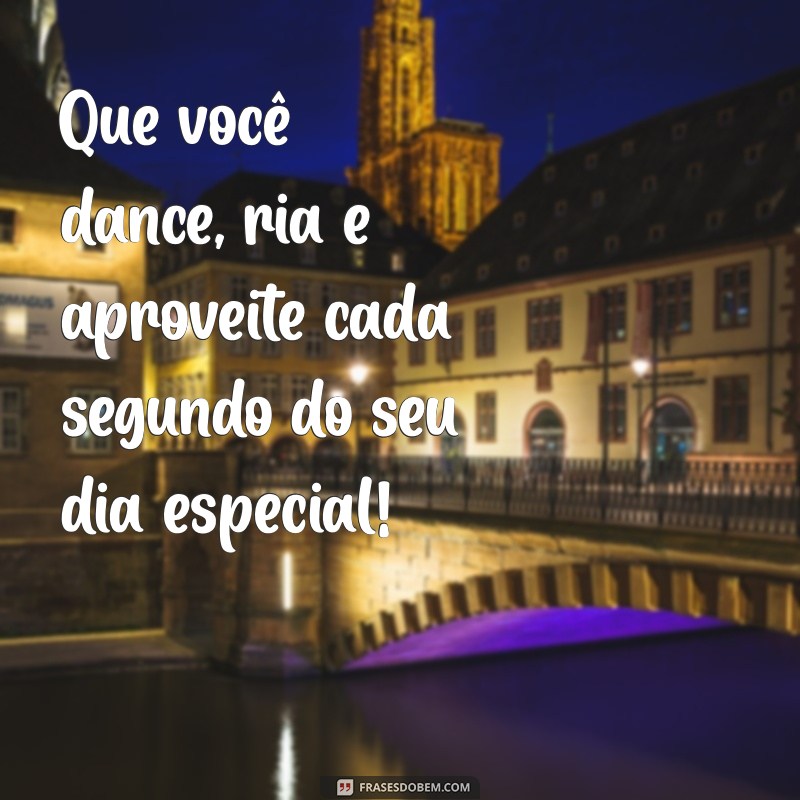 Frases Criativas de Feliz Aniversário para Celebrar Seu Amigo Especial 