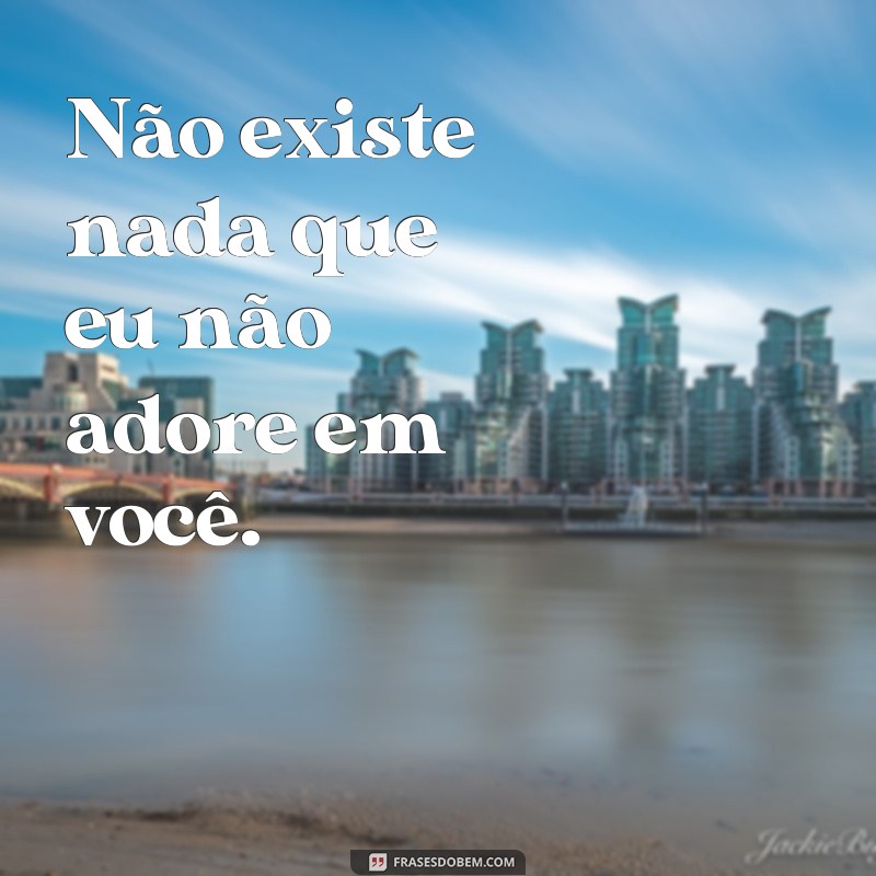 Descubra as melhores frases para expressar seu amor: Simplesmente te adorar! 