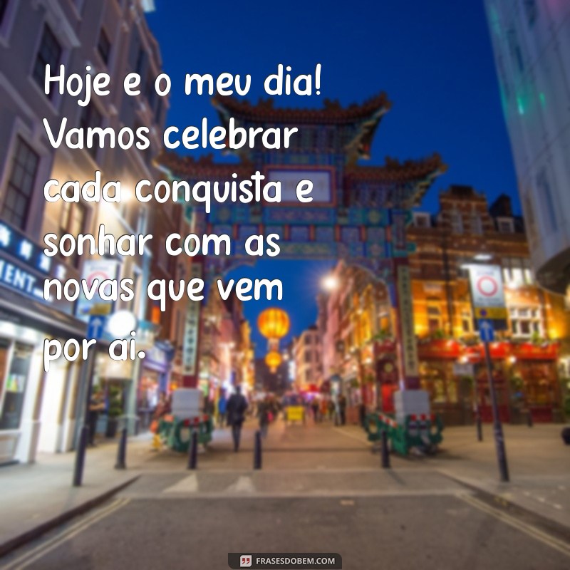 Frases Inspiradoras para Celebrar Seu Aniversário com Estilo 