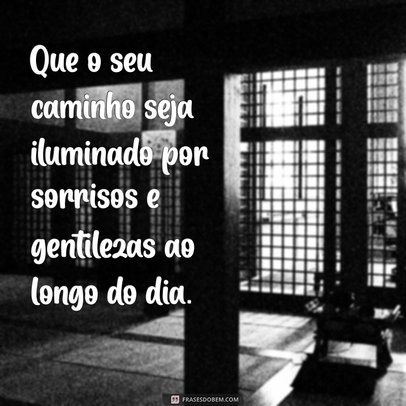 50 Frases Bonitas de Bom Dia para Inspirar seu Dia 