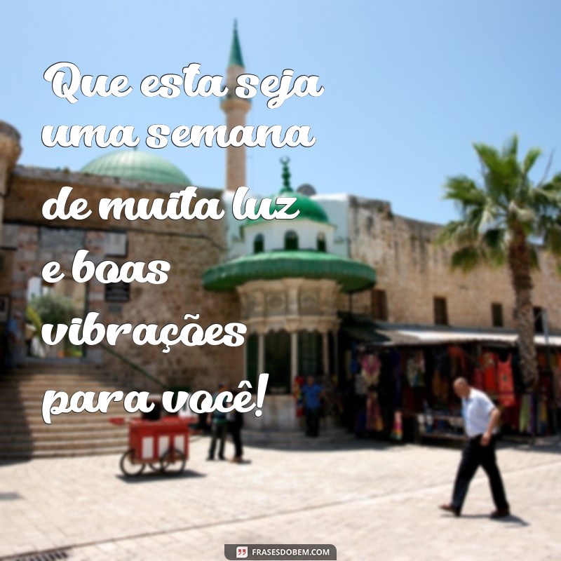 Comece sua semana com positividade: confira as melhores frases de bom dia! 