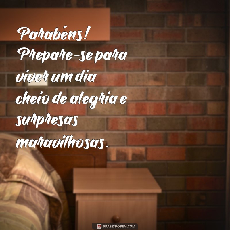 Surpreenda com Mensagens Inesquecíveis para Aniversário 