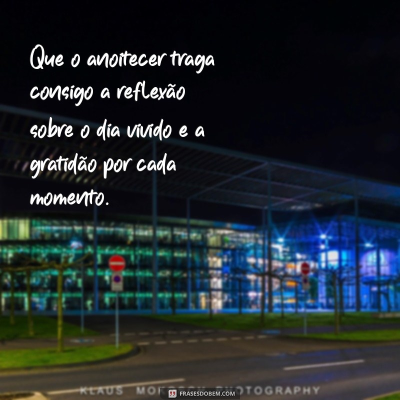 Frases Inspiradoras para Capturar a Magia do Anoitecer 