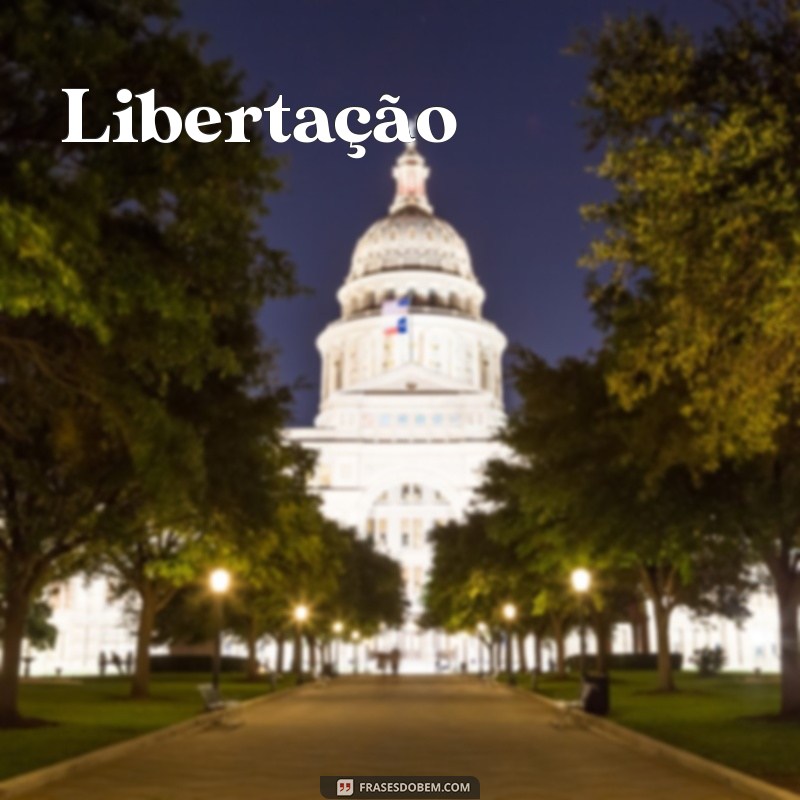 palavra sobre livramento Libertação