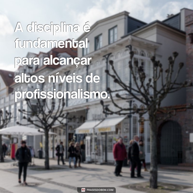 Frases Inspiradoras para Profissionais: Motive sua Carreira com Palavras Poderosas 