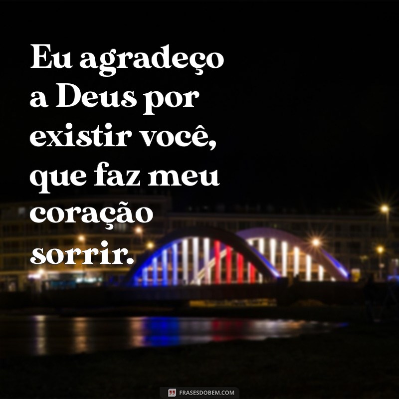 Como Agradecer a Deus por Ter Pessoas Especiais em Sua Vida 