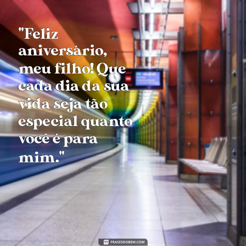 frases de aniversário pra filho 