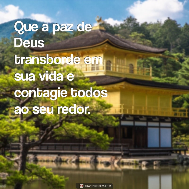 Mensagens Inspiradoras de Deus para Compartilhar com Amigos 