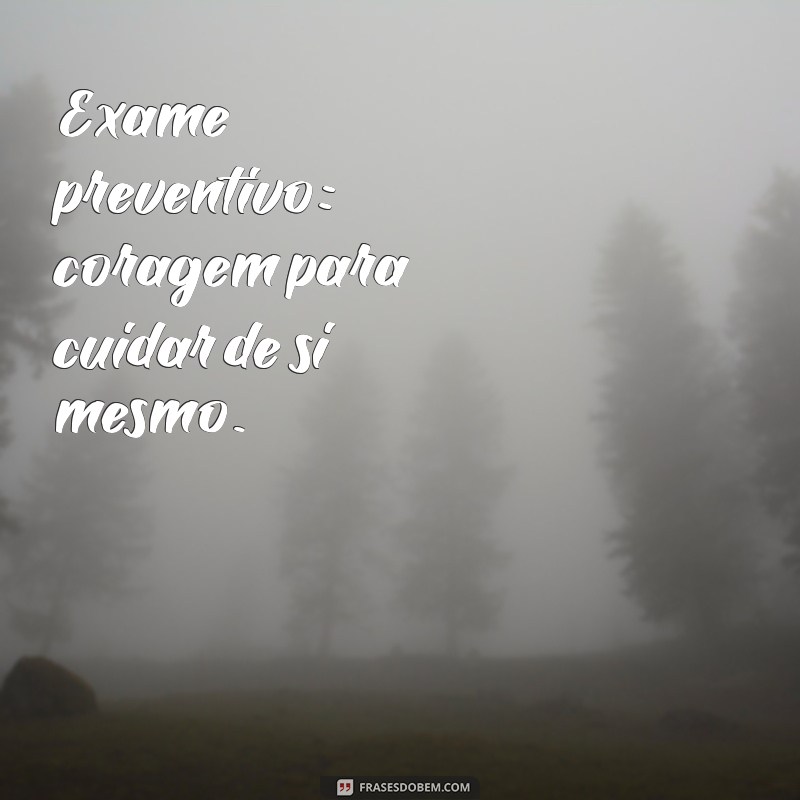 Frases Curtas para Novembro Azul: Mensagens de Conscientização sobre o Câncer de Próstata 