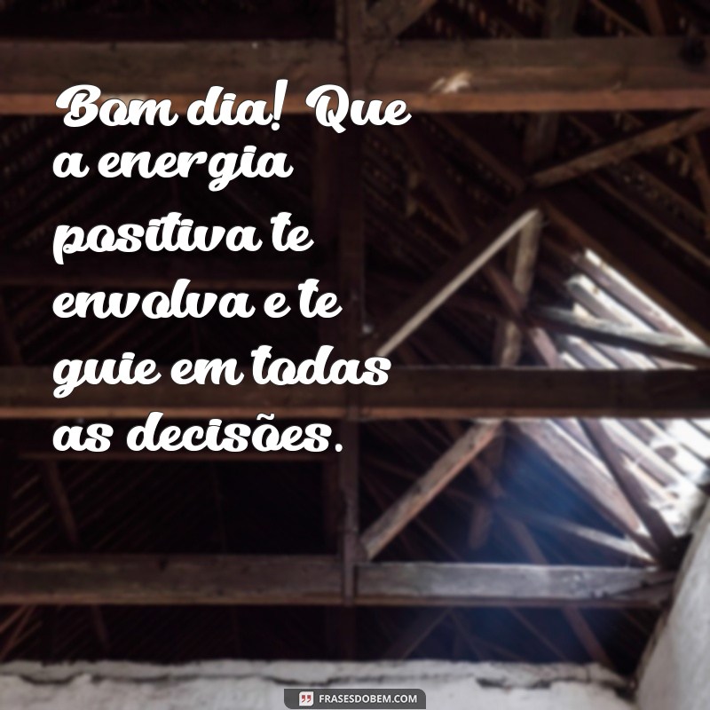 Namaste: Mensagens Inspiradoras de Bom Dia para Começar o Dia com Positividade 