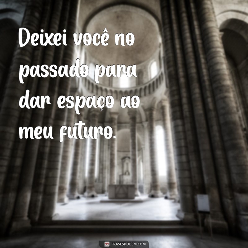 Como Lidar com um Ex que Não Quer Voltar: Mensagens para Superar o Fim 