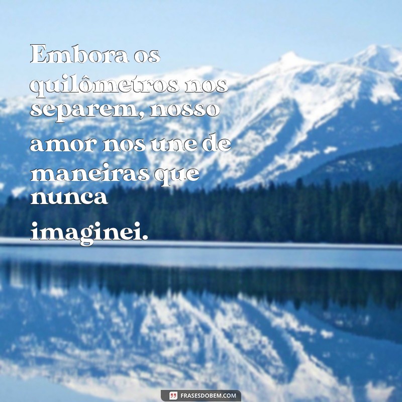 Como Celebrar 1 Mês de Namoro à Distância: Dicas e Frases Inspiradoras 