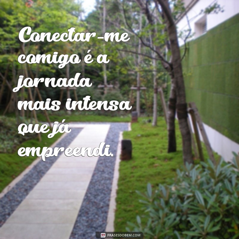 Frases Intensas para Acompanhar Suas Fotos Sozinha 