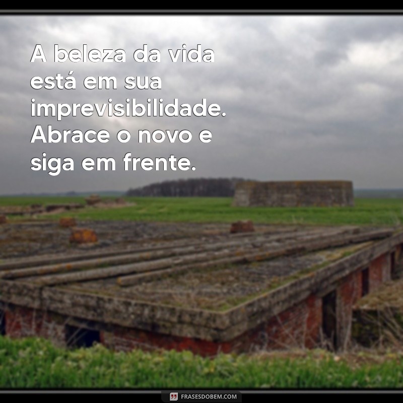 Como Seguir em Frente na Vida: Mensagens Inspiradoras para Renovar sua Esperança 