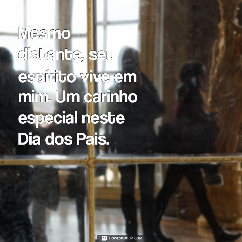 Como Homenagear Pais Falecidos: Mensagens Tocantes para o Dia dos Pais 