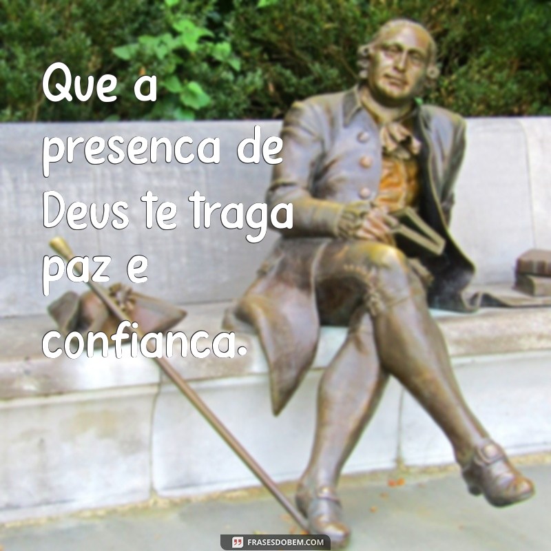 Frases Inspiradoras: Que Deus Te Abençoe em Cada Momento 