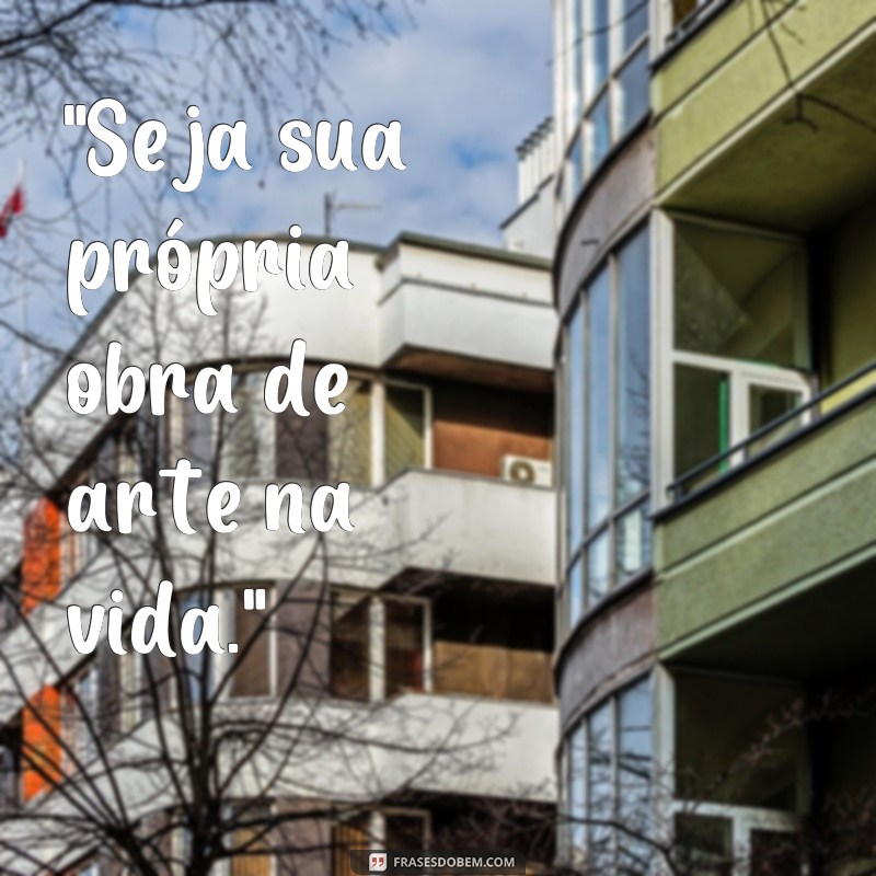 frases com letra de grafite 