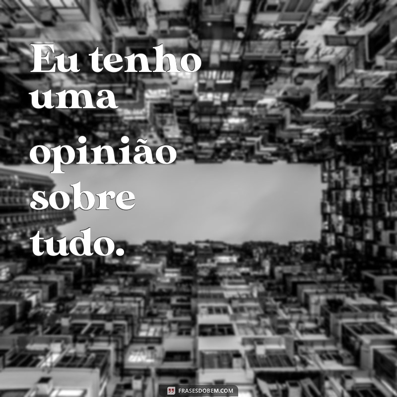 Descubra as melhores frases para lidar com pessoas chatas 