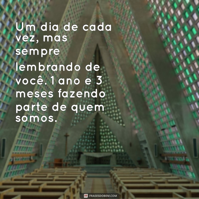 Como Lidar com a Saudade: Mensagens Comemorativas para 1 Ano e 3 Meses de Falecimento 