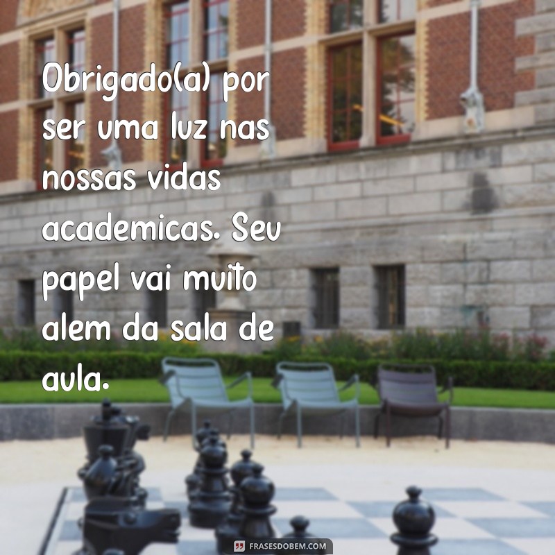 10 Mensagens de Agradecimento para Professores que Tocam Corações 