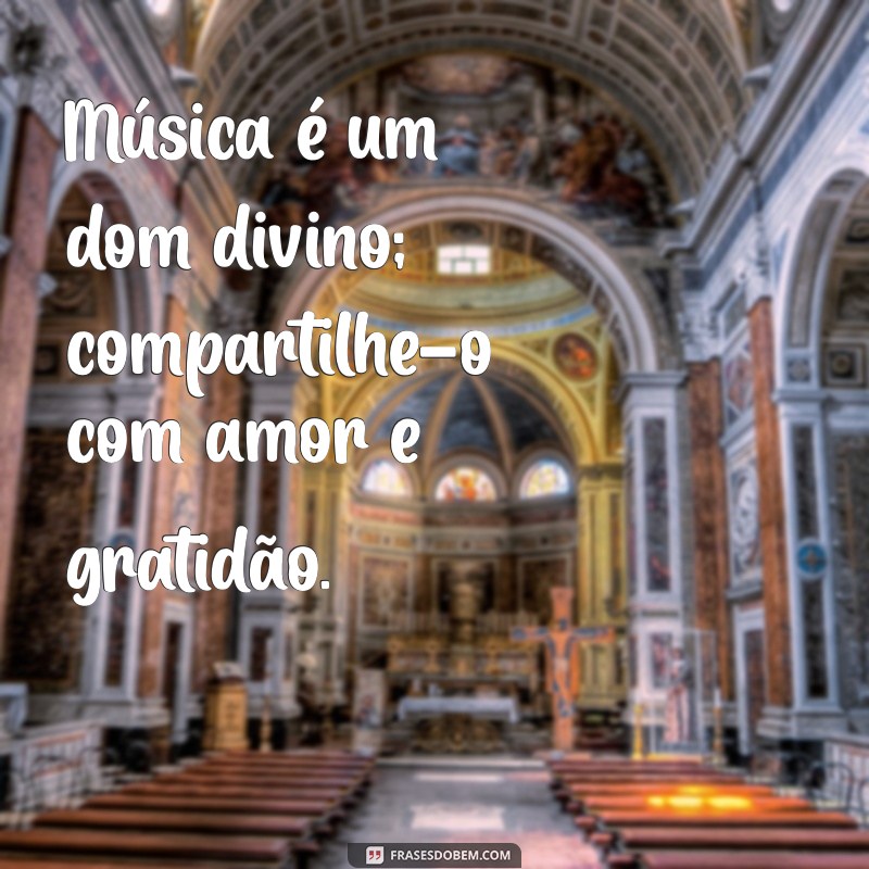 Inspire-se com Frases Poderosas para Músicos Cristãos 