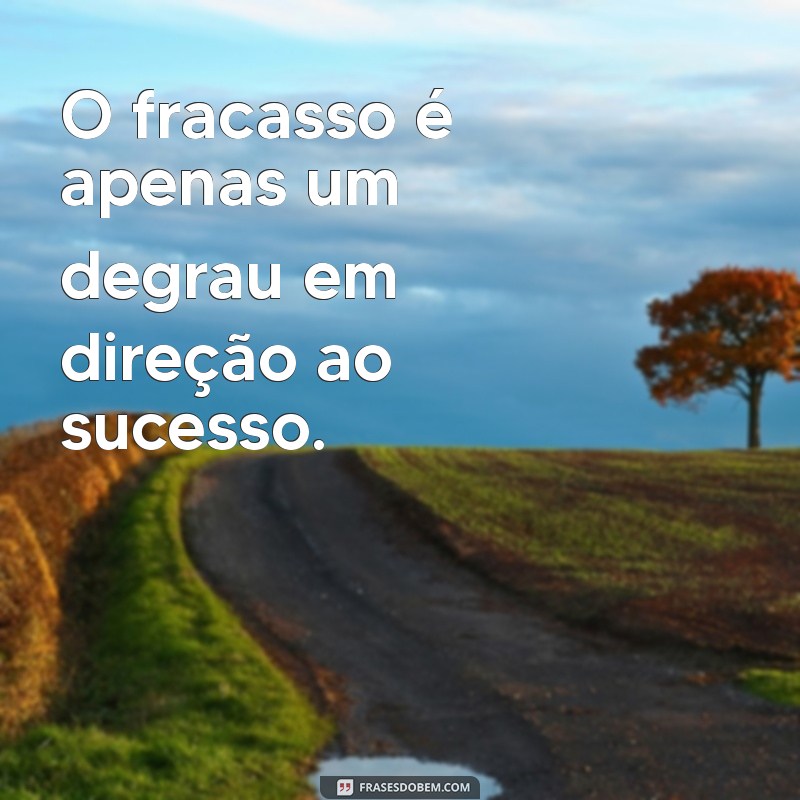 Frases Inspiradoras para Transformar Sua Vida: Motivação Diária 