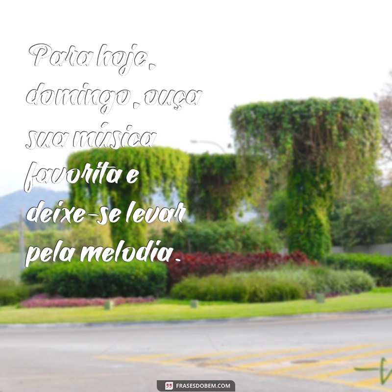 Frases Inspiradoras para um Domingo Revigorante 