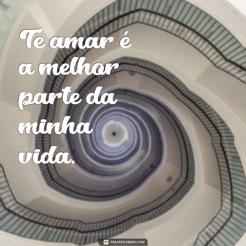 20 Frases Românticas para Dizer Eu Te Amo ao Seu Amor 