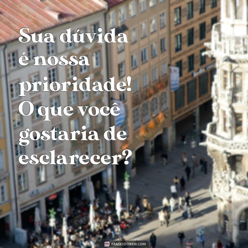 Como Criar Mensagens de Atendimento que Encantam e Retêm Clientes 