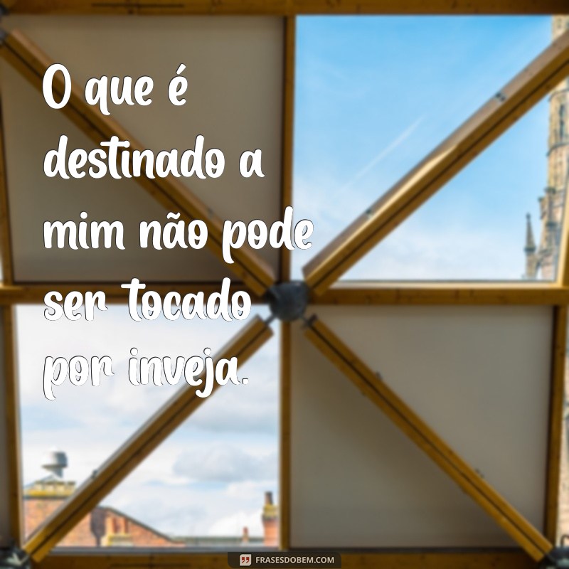 Frases Poderosas para Afastar Olho Gordo e Proteger sua Energia 