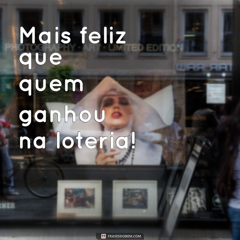 Frases Engraçadas para Ser Mais Feliz: Humor que Transforma Seu Dia 