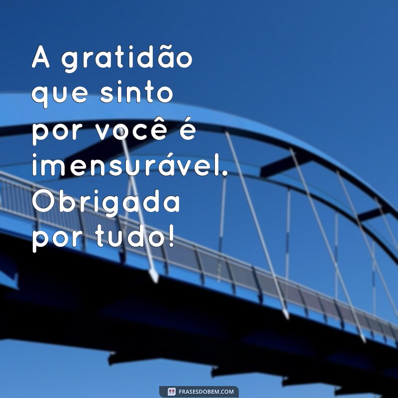 Como Agradecer de Coração: Mensagens Inspiradoras para Agradecer por Entrar na Minha Vida 