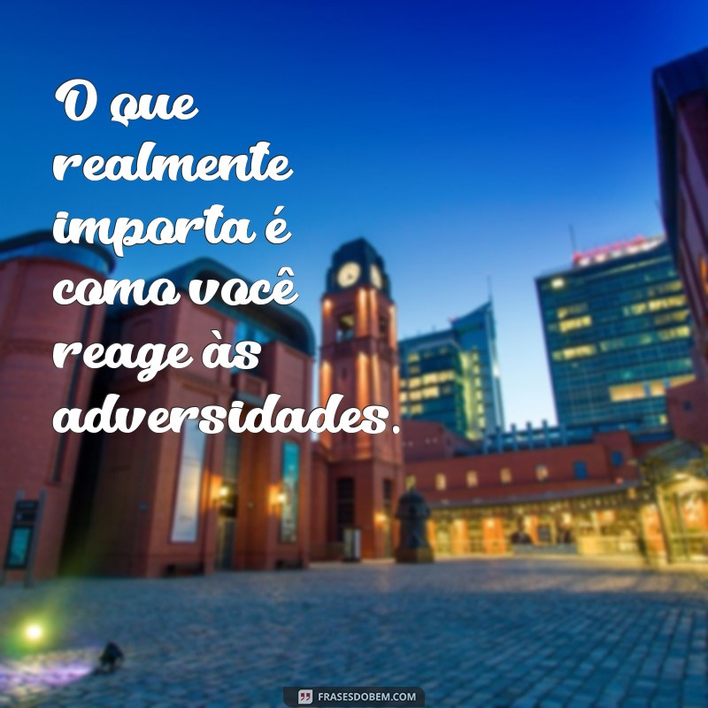 Frases Inspiradoras para Seguir em Frente e Encontrar a Felicidade 