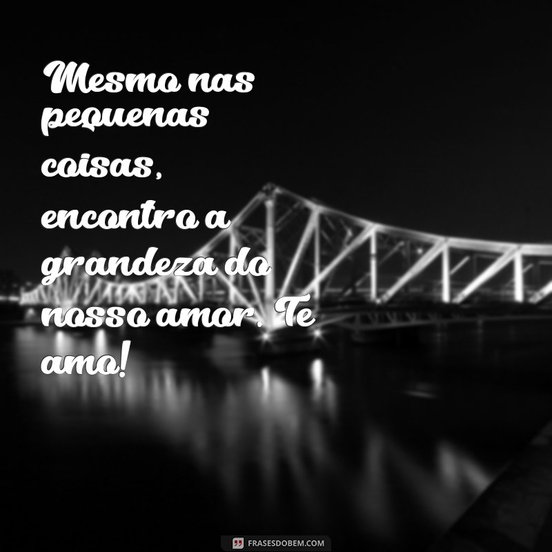 Frases Românticas para Casados no Dia dos Namorados: Declare seu Amor 