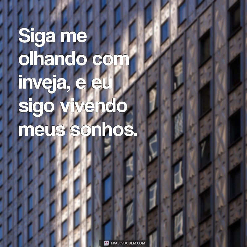 Frases Poderosas sobre Inveja: Inspire-se e Supere a Negatividade 