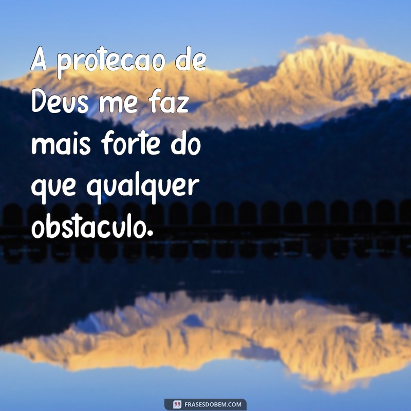 Frases Inspiradoras de Deus para Proteção e Conforto Espiritual 