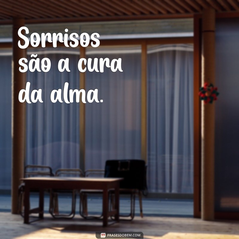 Frases Curtas e Inspiradoras sobre Sorriso para Iluminar seu Dia 