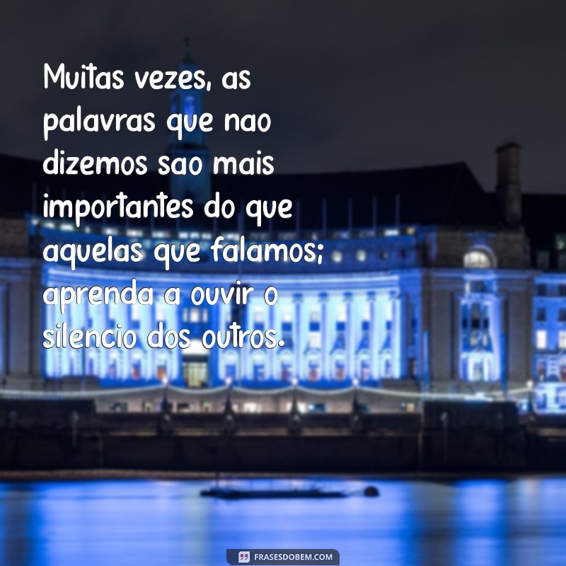 Mensagens Inspiradoras de Reflexão sobre Pessoas: Aprendizados e Conexões 