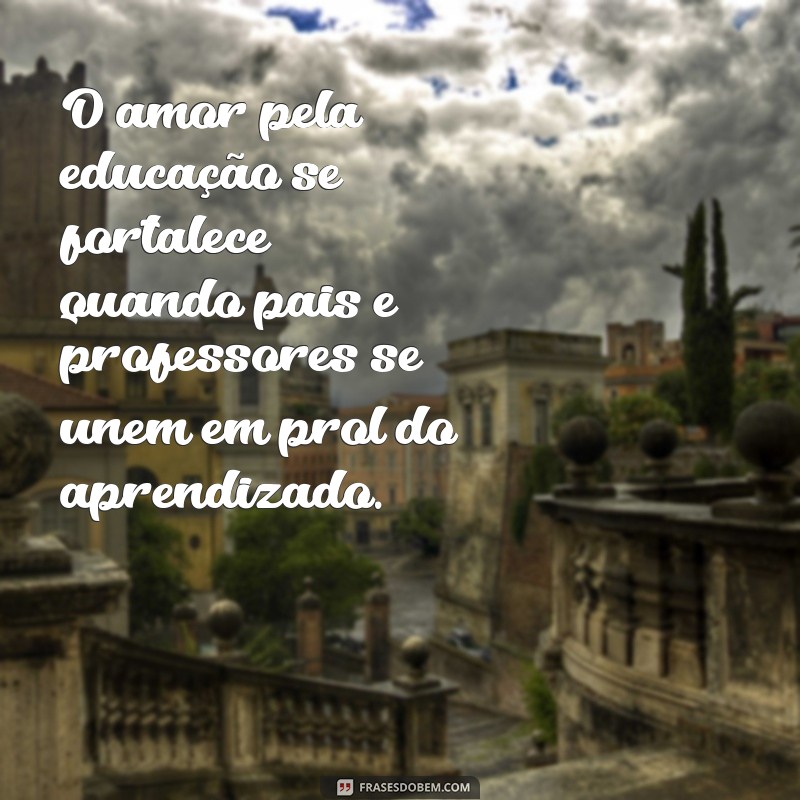 Como a Comunicação entre Família e Escola Fortalece o Desenvolvimento das Crianças 