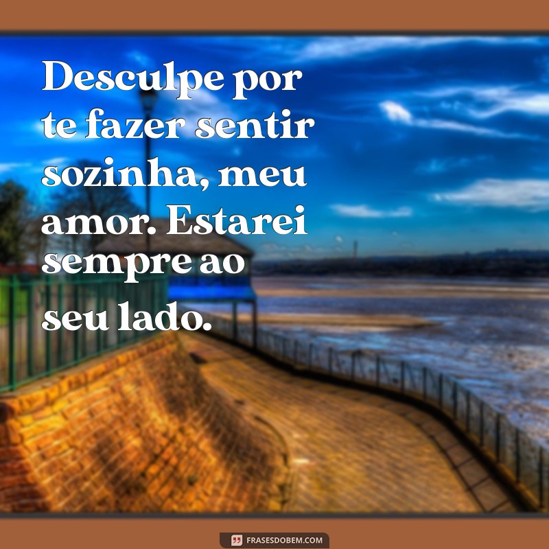 As Melhores Frases de Desculpa para Reconquistar sua Esposa 