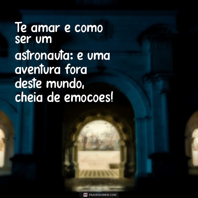 As Melhores Frases de Amor Engraçadas para Derreter Corações e Arrancar Sorrisos 